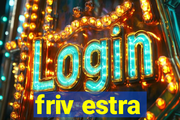 friv estra